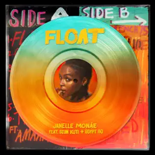 Janelle Monae feat Seun Kuti  Egypt 80 - 'Float'