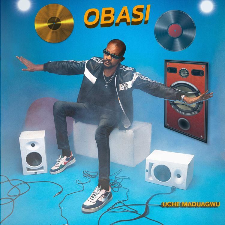 Uche Maduagwu - 'Obasi'