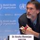 Dr. Anshu Banerjee, Director of Maternal, Newborn, Child and Adolescent Health and Ageing at WHO [Edicion Medica]