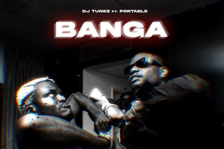 DJ Tunez feat Portable - 'Banger'