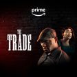 'The Trade' heads to Prime Video [Twitter/primevideonaija]