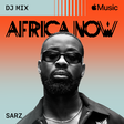 Sarz headlines Africa Now DJ Mix