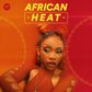 Spotify announces major makeover for African Heat Playlist