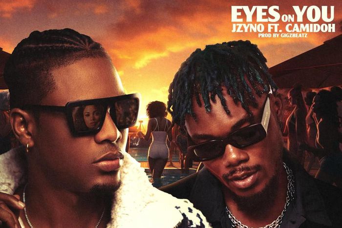 JZyNo enlists Camidoh for catchy new hit ‘Eyes on You’