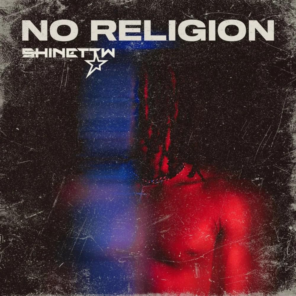 Shine TTW - 'No Religion'