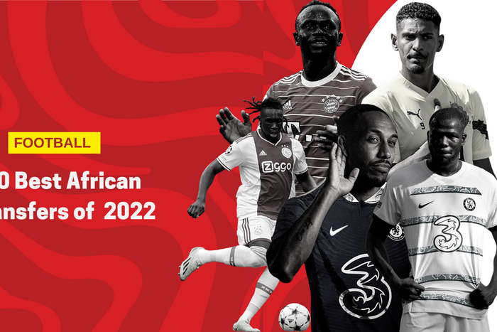 PULSE PICKS: Top 10 African transfers of 2022