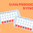 Period syncing is a phenomenon that has not been fully understood by scientists [AuntFlow]