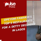 Opeyemi Famakin's best restaurants