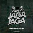 Eedris Abdulkareem - 'lords of jaga jaga'