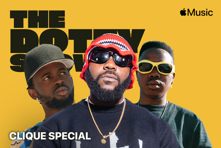 The Dotty Show's Clique Special to feature music from Odumodu Blvck & Black Sherif