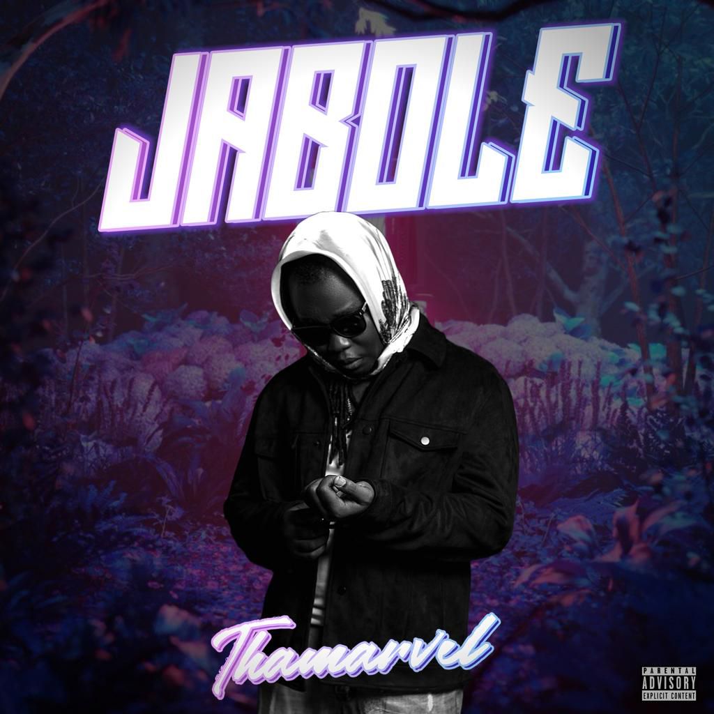 Tha Marvel - 'Jabole'