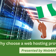 Why choose a Nigerian web hosting provider over an international one