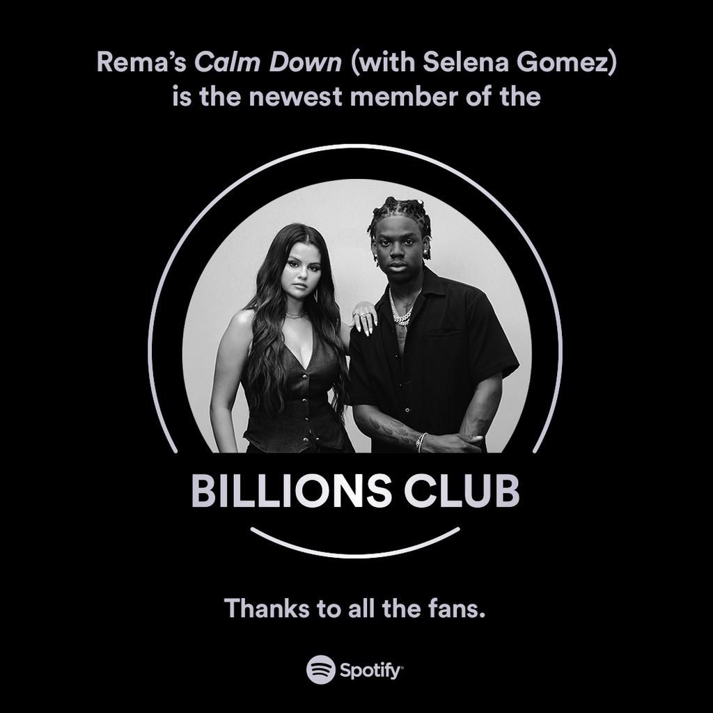 Rema's 'Calm Down' joins Spotify's billionaire Club.