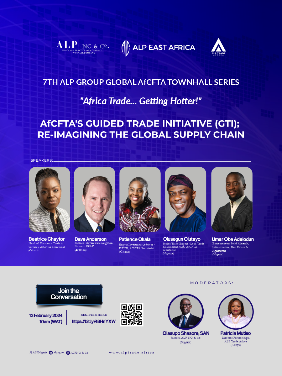 7 reasons AfCFTA's Guided Trade Initiative (GTI) is a game changer for entrepreneurs - ALP NG & Co
