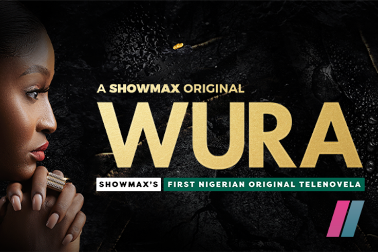 Showmax to release new original titled 'Wura'