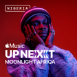 Moonlight Afriqa announced as latest Up Next artist for Nigeria