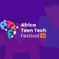 Imperial EdTech announces maiden edition of Africa Teen Tech Festival