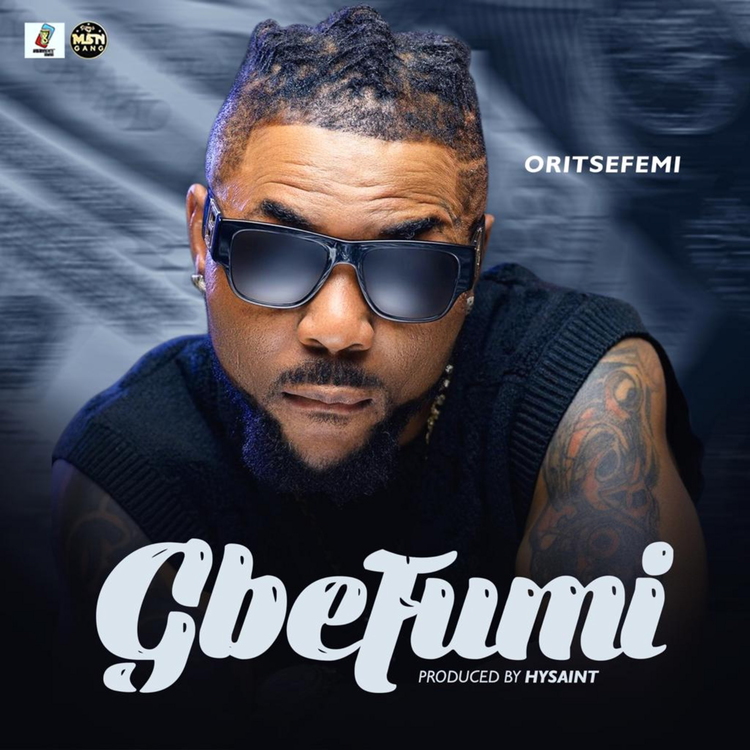Oritsefemi - 'Gbefunmi'