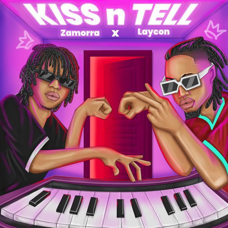 Zamorra X Laycon - 'Kiss n' Tell'