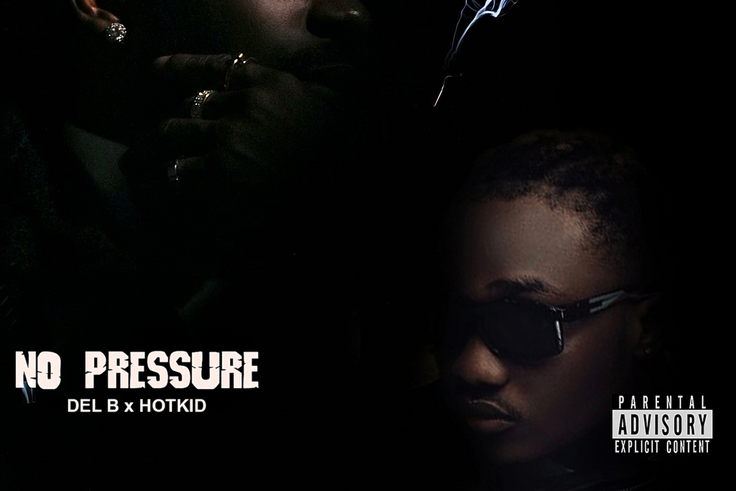 Del B partners with Hotkid for new single 'No Pressure'