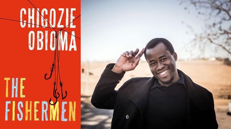 Chigozie Obioma's 'The Fishermen'
