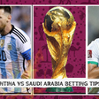 Betting tips and odds on Argentina v Saudi Arabia