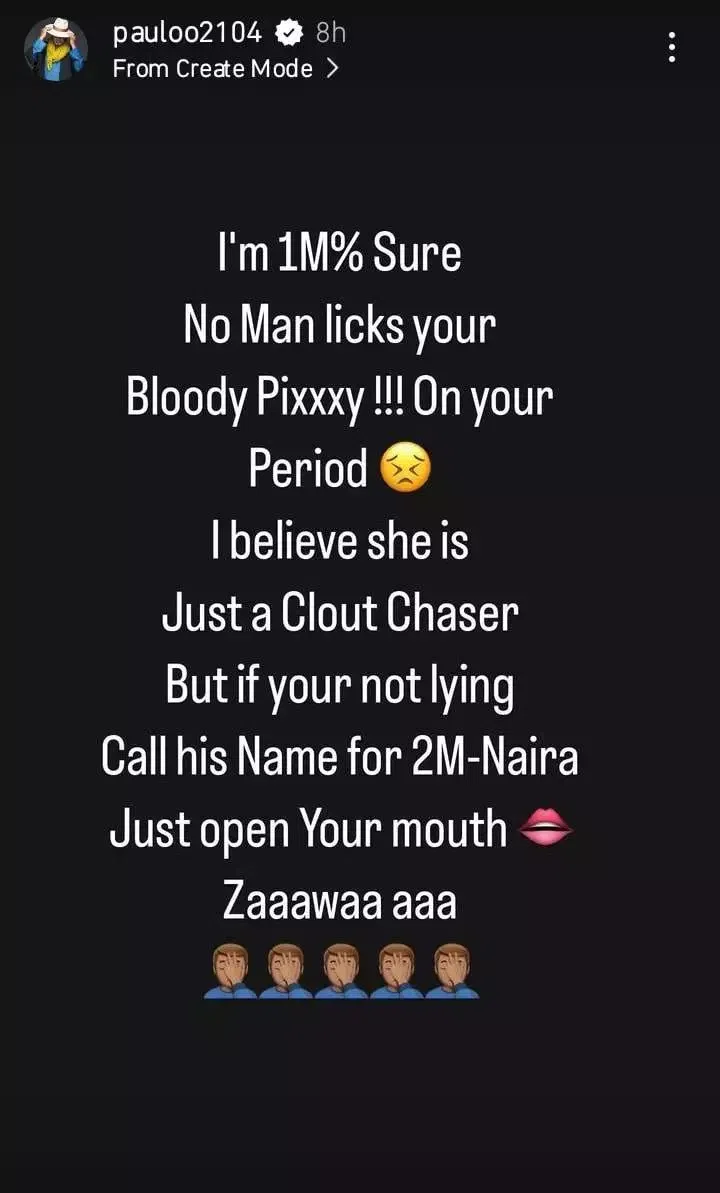 Paulo dare monalisa stephen to provide of man who goes down on her during period for 2M