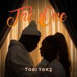 Tobi Tokz - 'The One' Song Art