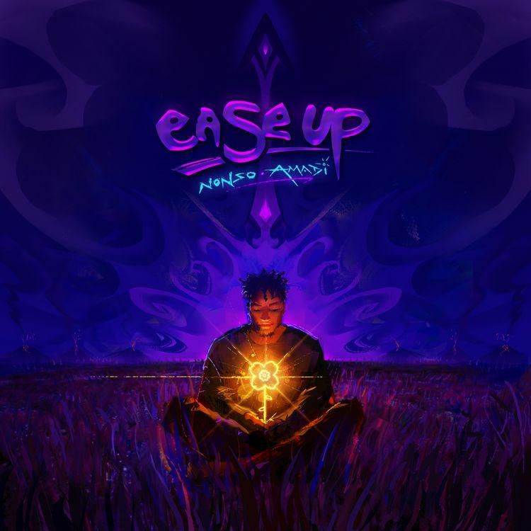 Nonso Amadi - 'Ease Up'
