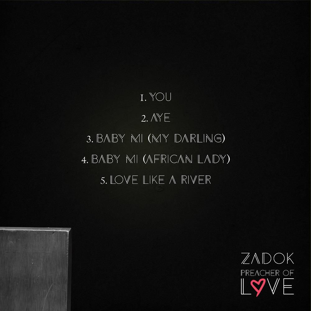 Zadok – 'Preacher of Love'