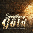 Kayode Kasum releases an official trailer for Something Like Gold. [Instagram/kayodekasum]
