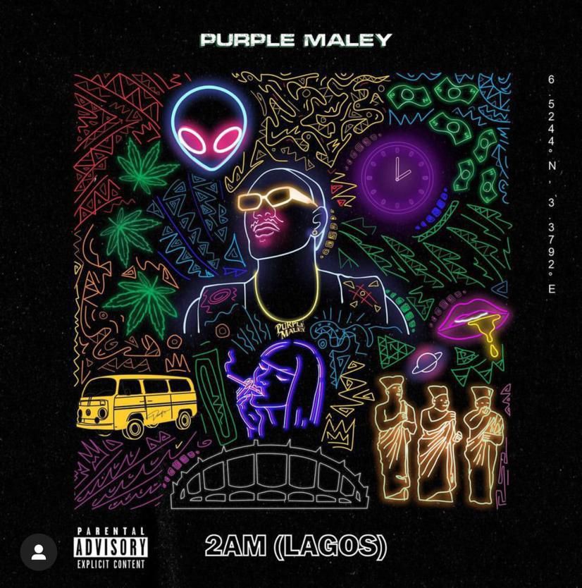 Purple Maley - '2 AM (Lagos)'