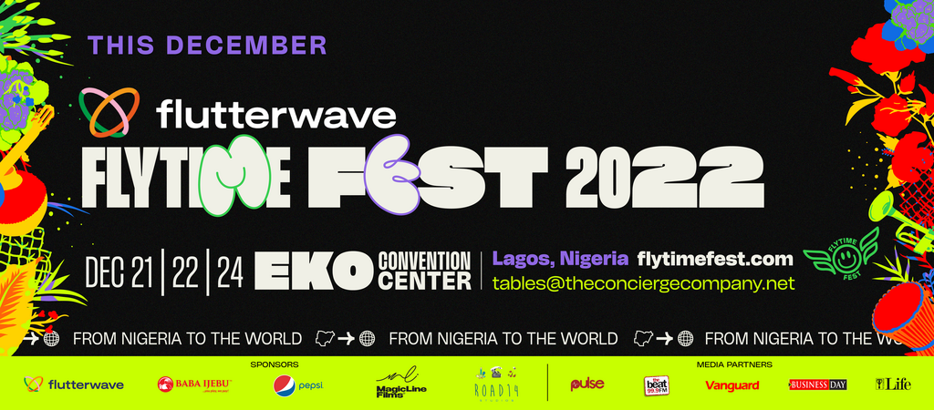 Flutterwave FlytimeFest 2022 Multi-day Festival: December 21 | 22 | 24