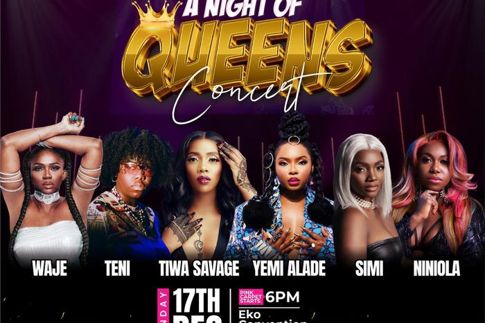 A Night of Queens, an all-female lineup concert celebrating Nigeria's musical powerhouses