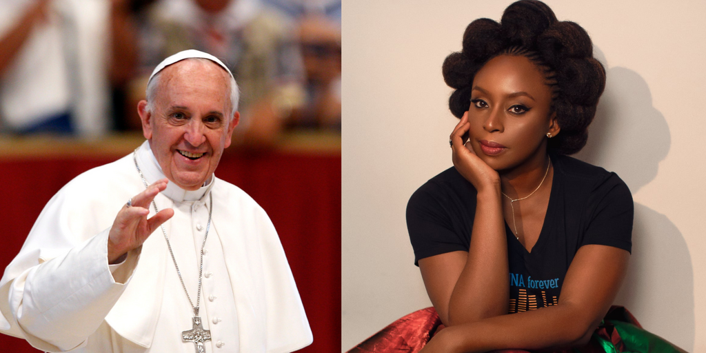 (Right)Chimamanda Adichie and Pope Francis (Left) unite to challenge Western powers' treatment of Africa