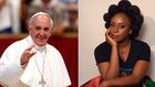 (Right)Chimamanda Adichie and Pope Francis (Left) unite to challenge Western powers' treatment of Africa