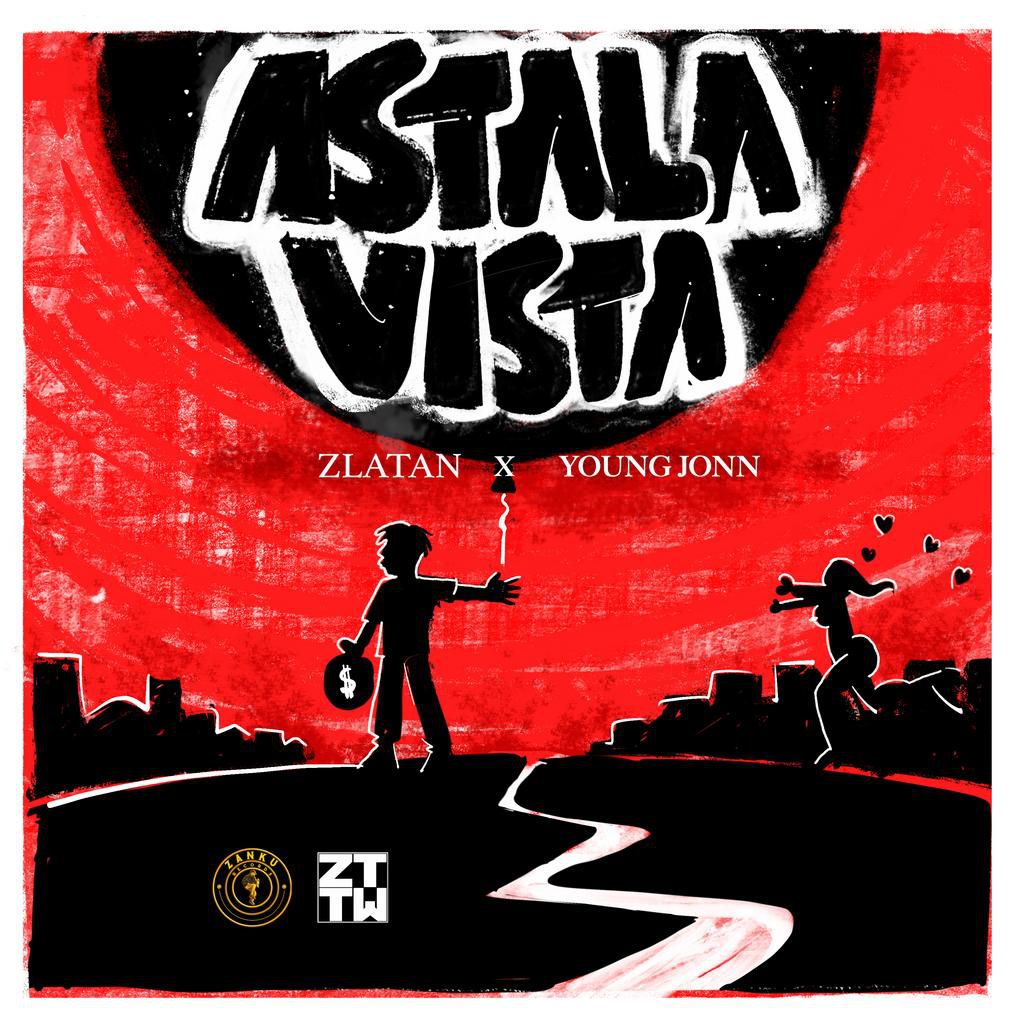 ZLATAN feat Young Jonn - 'ASTALAVISTA'