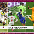 2022 FIFA World Cup Day 10 round up