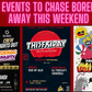 20 events to chase boredom away this weekend