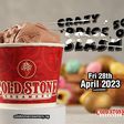 Stay eye-screamed this April with the Cold Stone Crazy Price Slash!!!