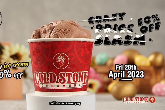 Stay eye-screamed this April with the Cold Stone Crazy Price Slash!!!