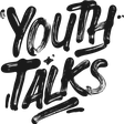 Youth Talks