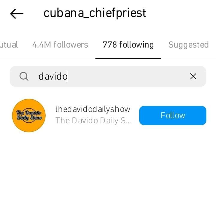 Reactions as Davido and Cubana Chief Priest unfollow each other on Instagram