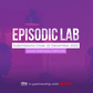 Episodic Lab