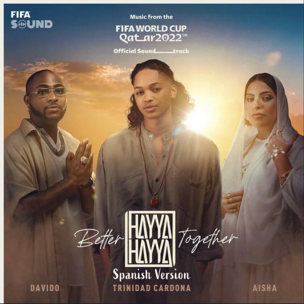 Davido, Trinidad Cardona and Aisha teamed up for Hayya Hayya (Better Together)