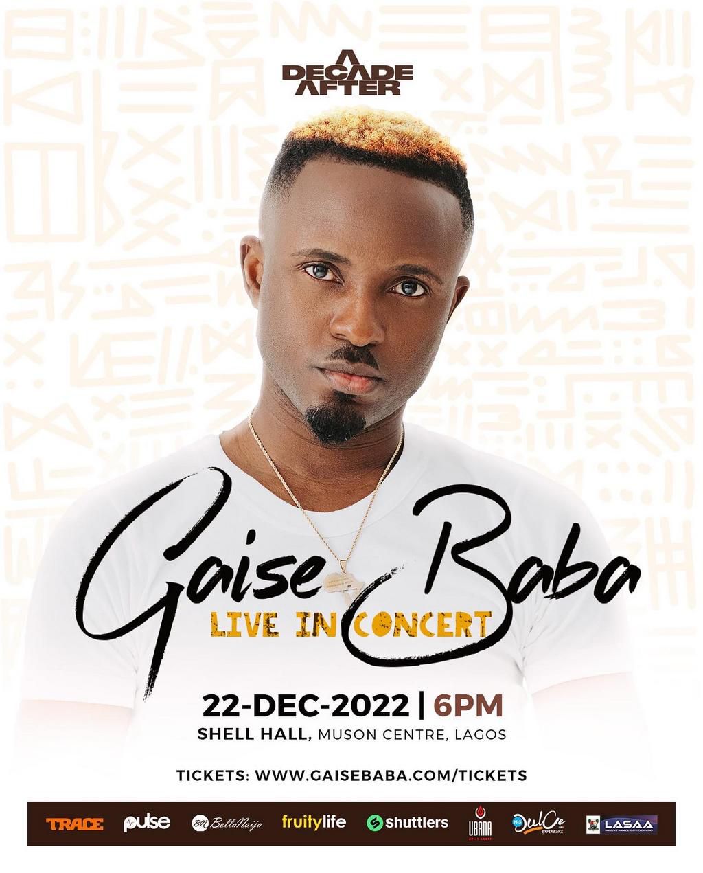 A DECADE AFTER – Gaise Baba Live in Concert