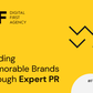Effective PR services for increased brand memorability
