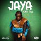 Music fans excited as Jaya drops hit single 'Don't Tell'