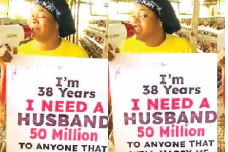 The TikToker was seen in a viral video holding a placard with an inscription that said she was ready to offer her prospective husband 50 million naira.