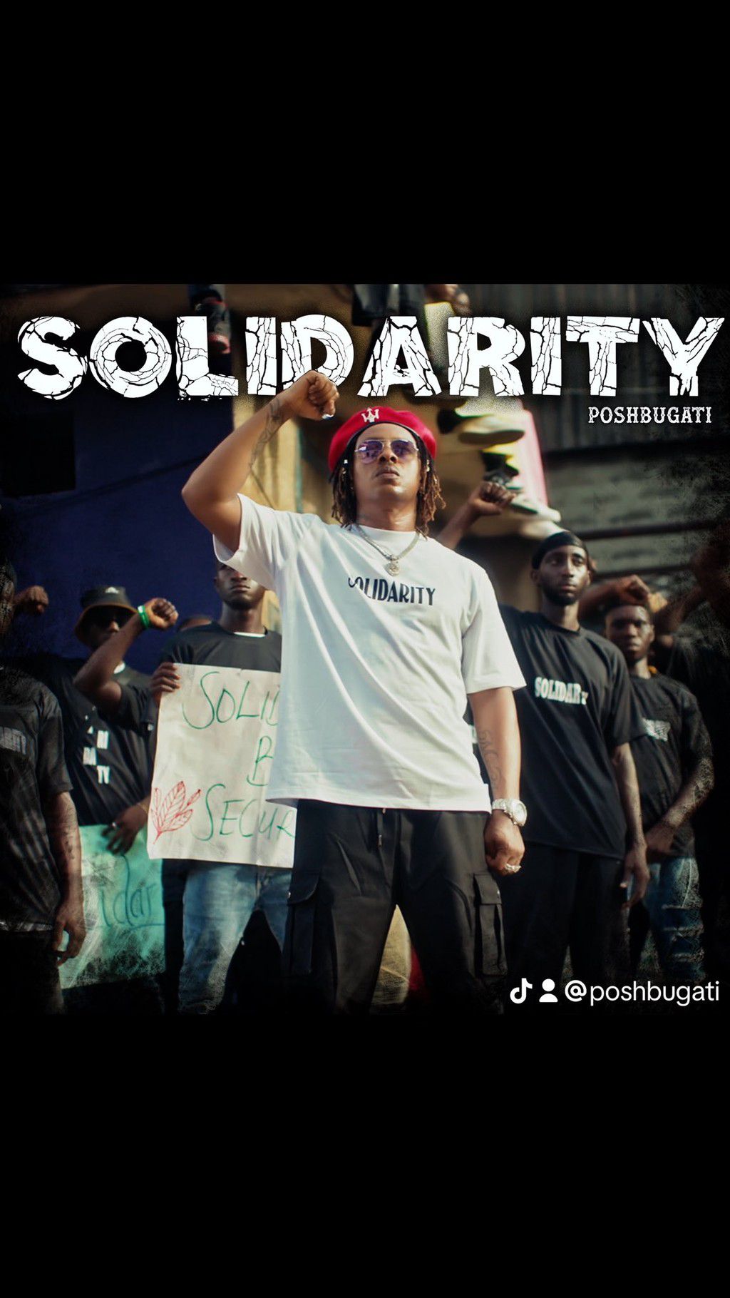 PoshBugati makes a clarion call for Solidarity in new song visuals